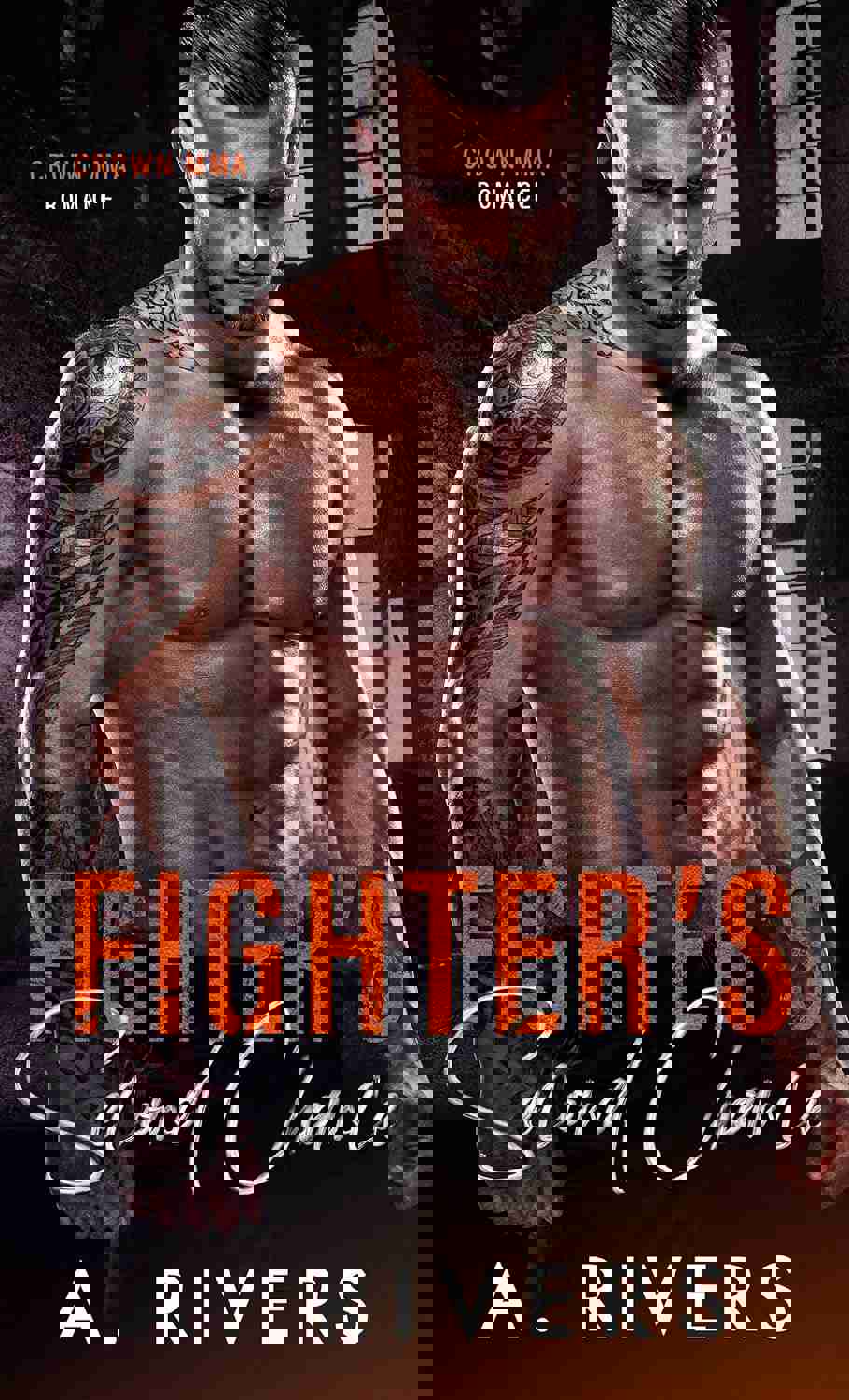 Fighter's Second Chance (Crown MMA Romance): A Heartfelt Second-Chance Love Story